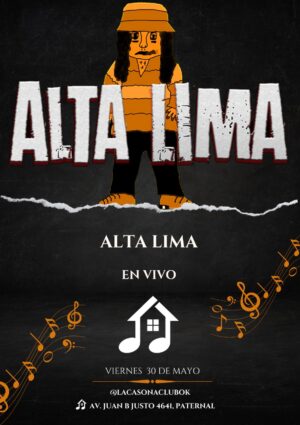 ALTA LIMA / VIERNES 30 DE MAYO