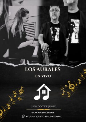 LOS AURALES | EN VIVO | 7 DE JUNIO