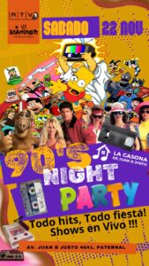 Fiesta de los 90 - Sábado 22 Noviembre (Night Party)