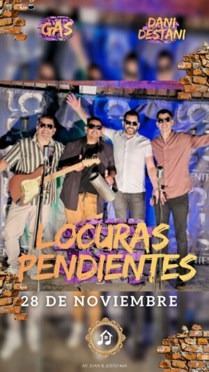 LOCURAS PENDIENTES - 28 de Noviembre