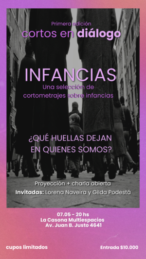 Cortos en Diálogo: Infancias